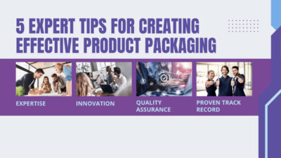5 Expert Tips for Creating Effective Product Packaging